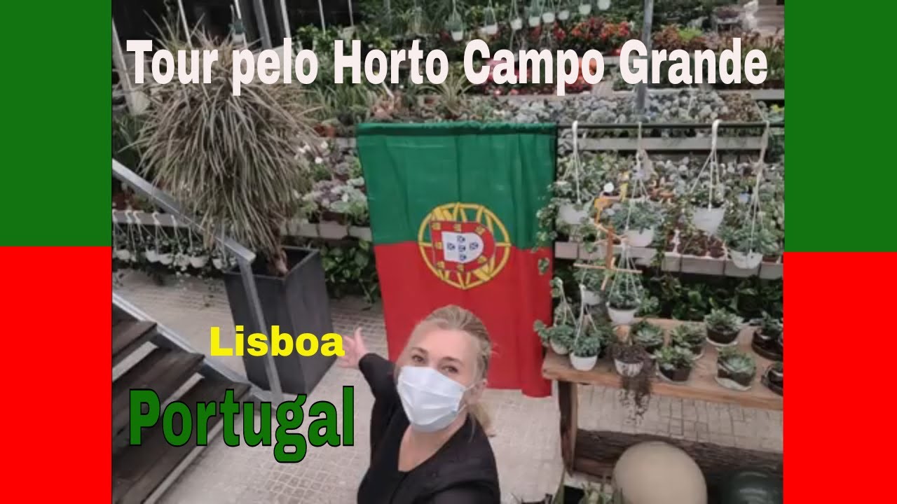 Visita ao Garden Horto Campo Grande em Lisboa (Portugal) - Parte 1
