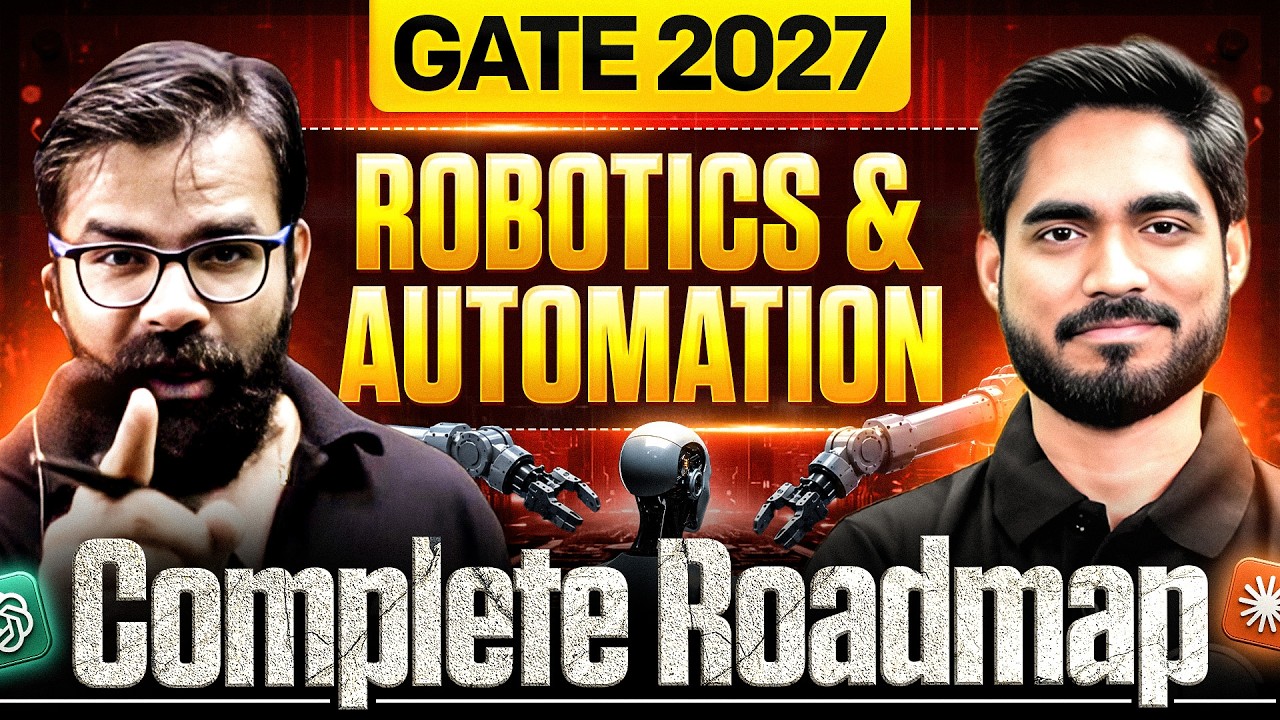 GATE 2027 Robotics and Automation | GATE 2027 New Syllabus | GATE Robotics & Automation Full Course