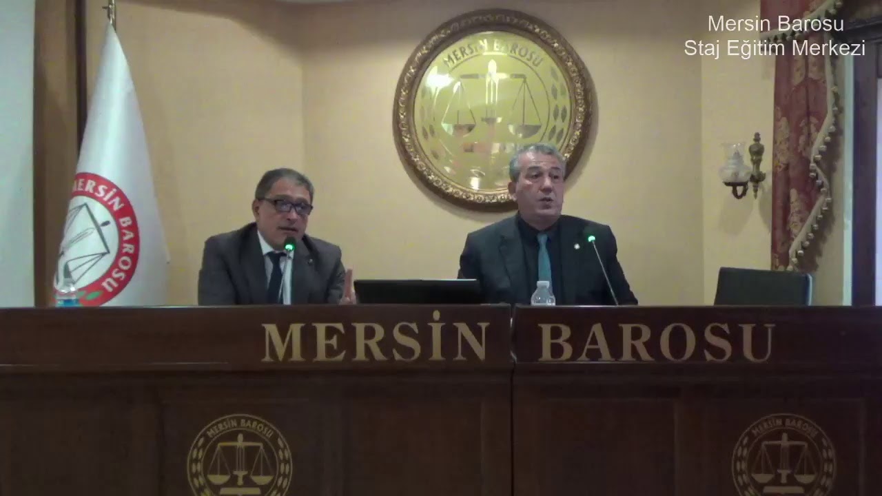 Mersin Barosu Staj Eğitimi - Avukatlık Kanunu ve Avukatlık Hukuku