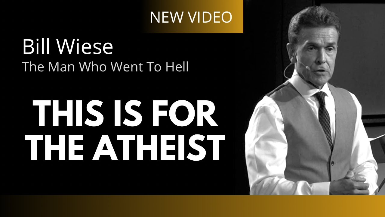 This Is For The Atheist - Bill Wiese 