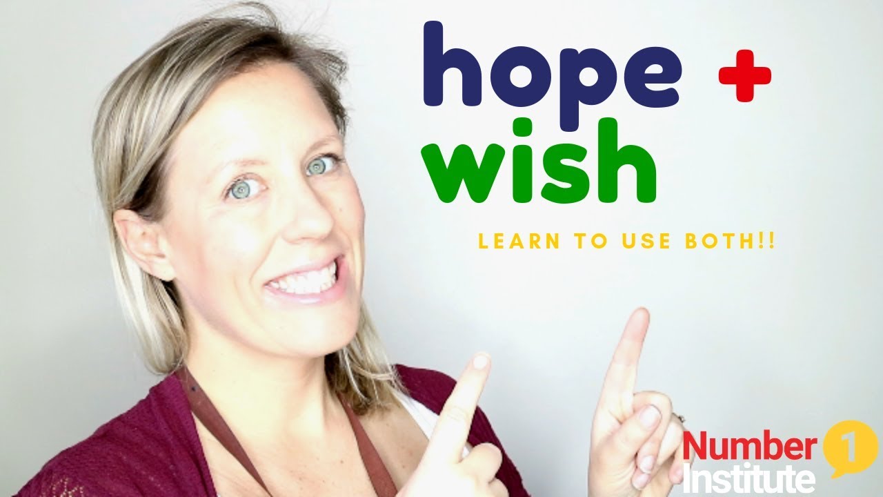 HOPE or WISH? English Grammar Lesson