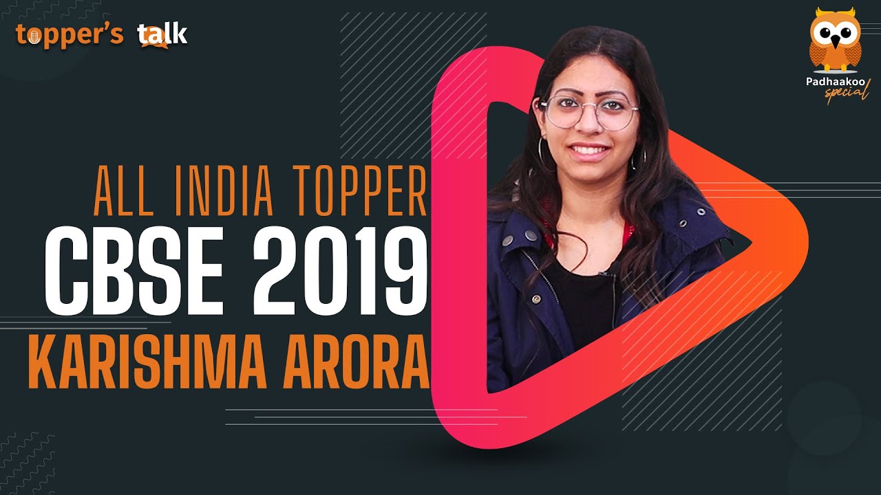 Topper's Talk | All India CBSE Topper 2019 | Karishma Arora