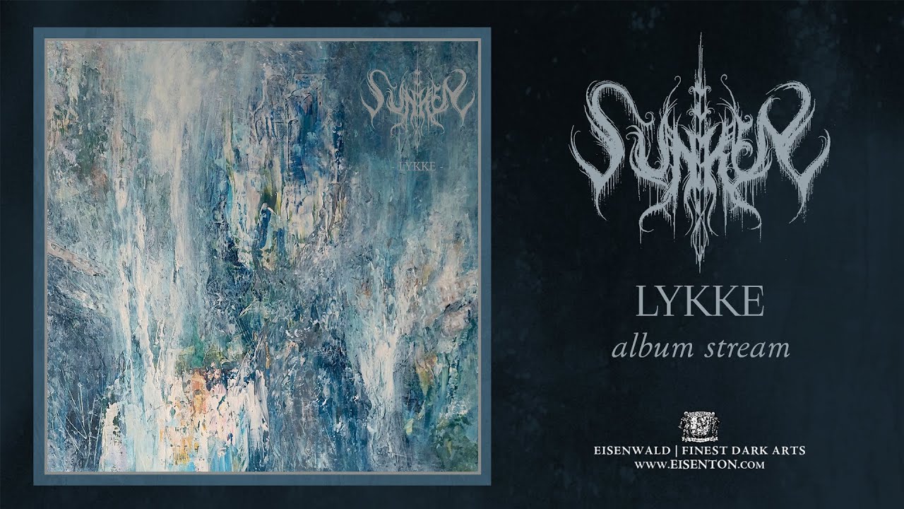 SUNKEN - Lykke (Full Album Stream)