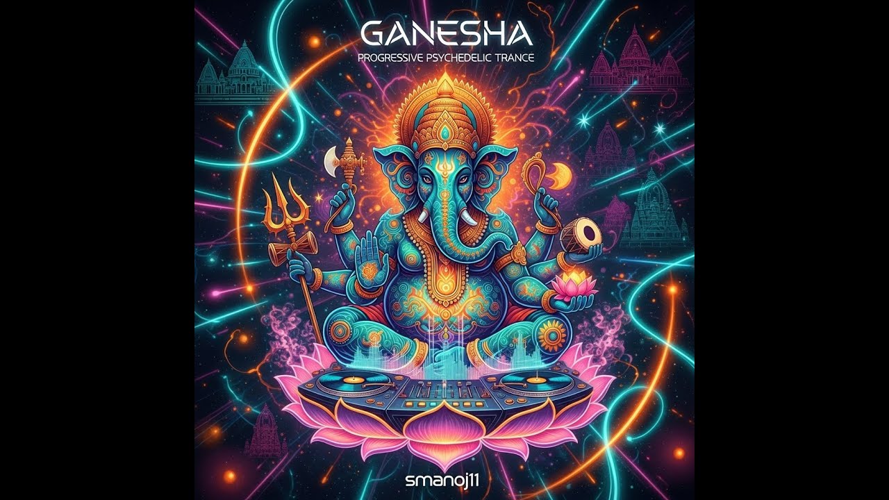 Dancing with Ganesha: The Psychedelic Trance Revolution