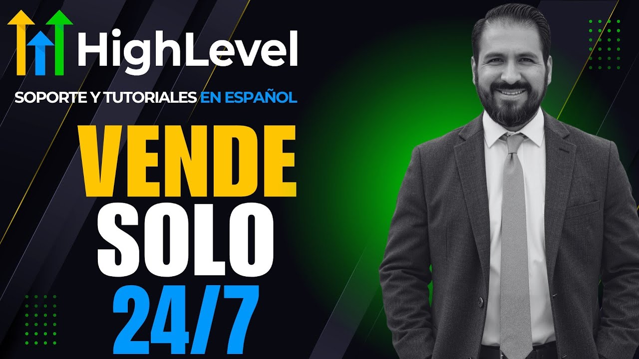🤖 Cómo VENDER 24/7 con Inteligencia Artificial en High Level | Agentes IA que Cierran Ventas Solos 🚀