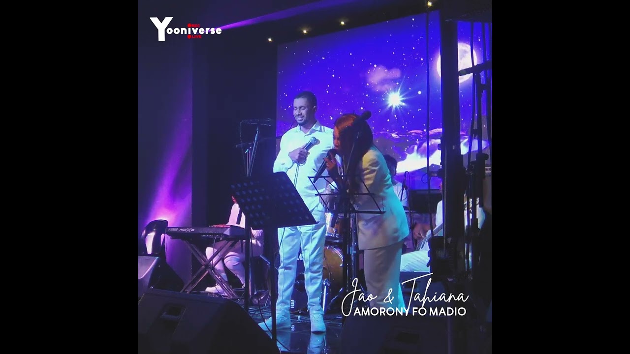 Amorony fo madio - Ny mpitory Jao & Tahiana