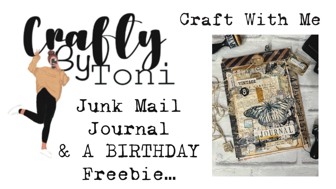 #craftwithme ……A BIRTHDAY FREEBIE & JUNK MAIL JOURNAL……#junkjournalideas #junkjournalephemera