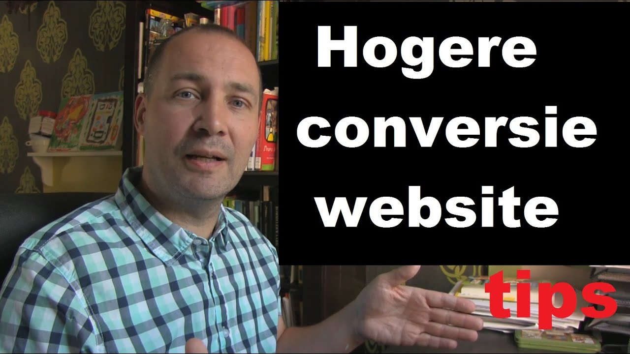 Conversie Website Verhogen Tips [vlog] |Conversie Verbeteren