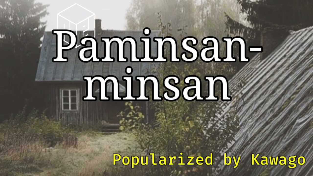 Kawago - Paminsan-Minsan ( Karaoke ) 2021