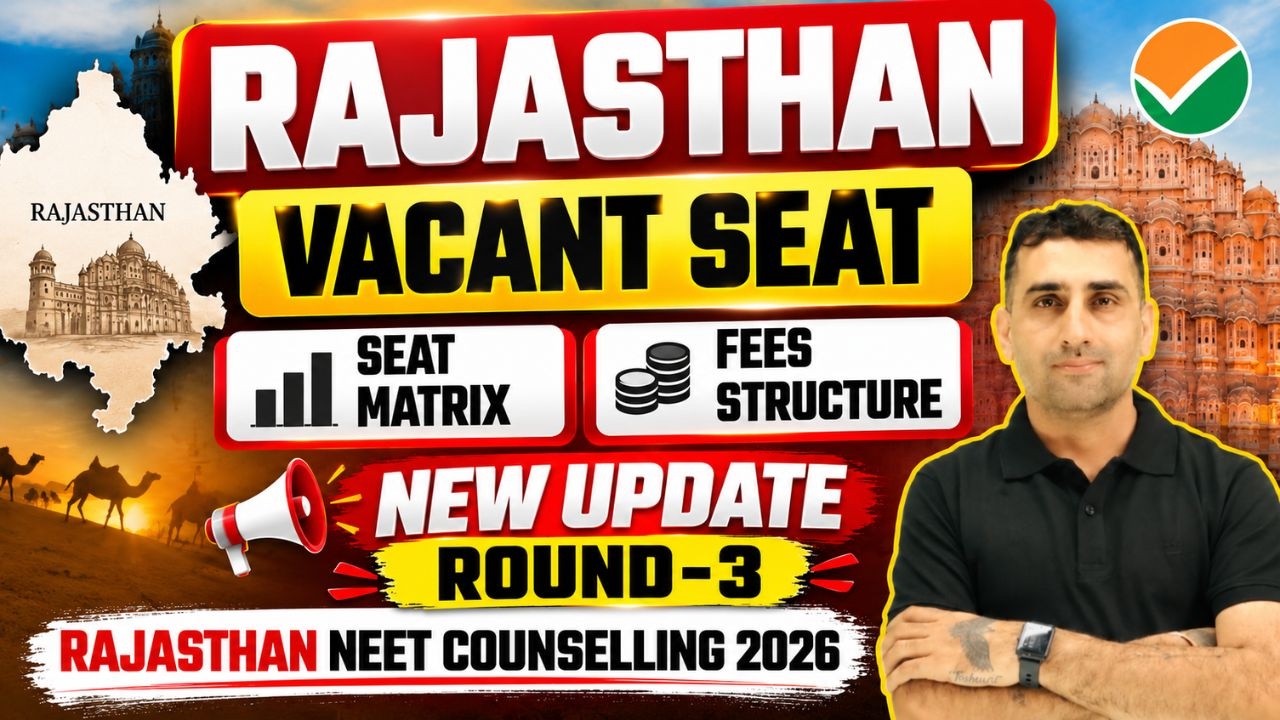 Rajasthan NEET Counselling 2026 | Vacant Seat, Seat Matrix & Fees Structure | #rajasthanneet