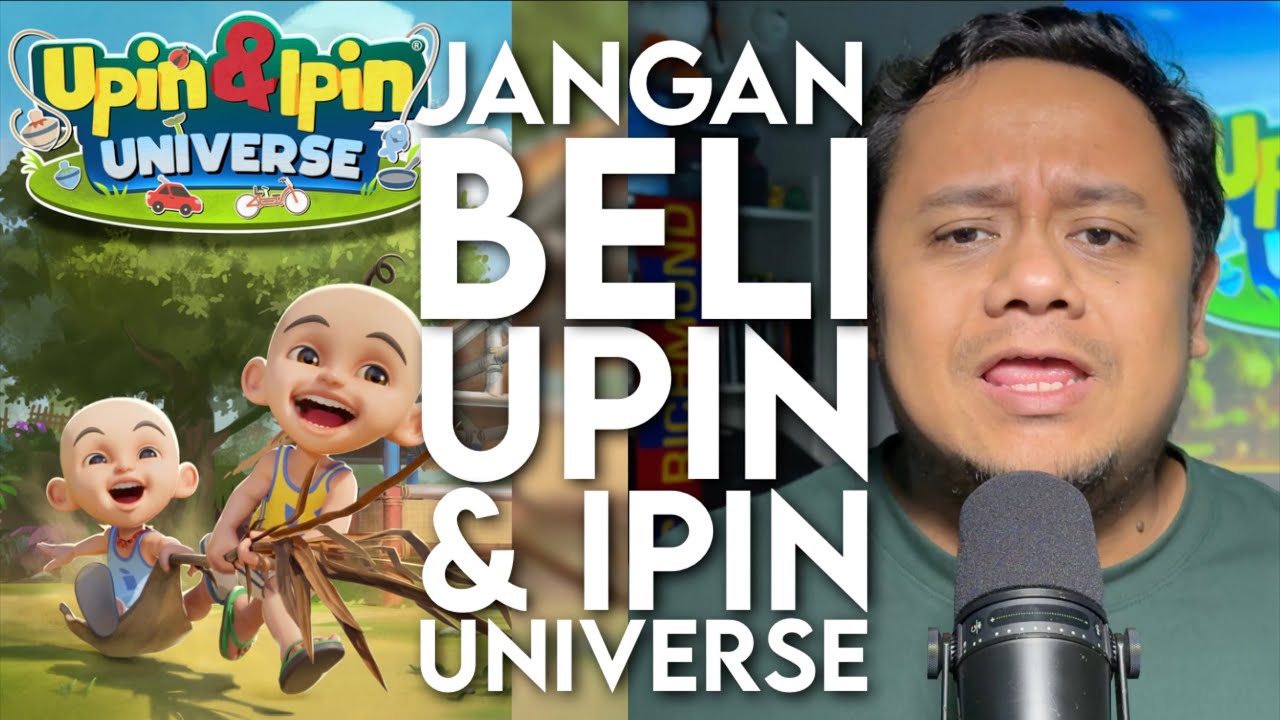 JANGAN BELI UPIN & IPIN UNIVERSE!
