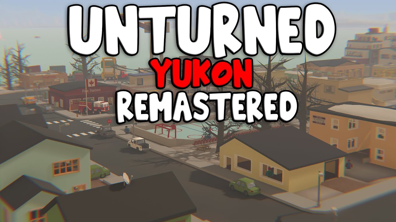 Unturned - Yukon Remastered Is GREAT!