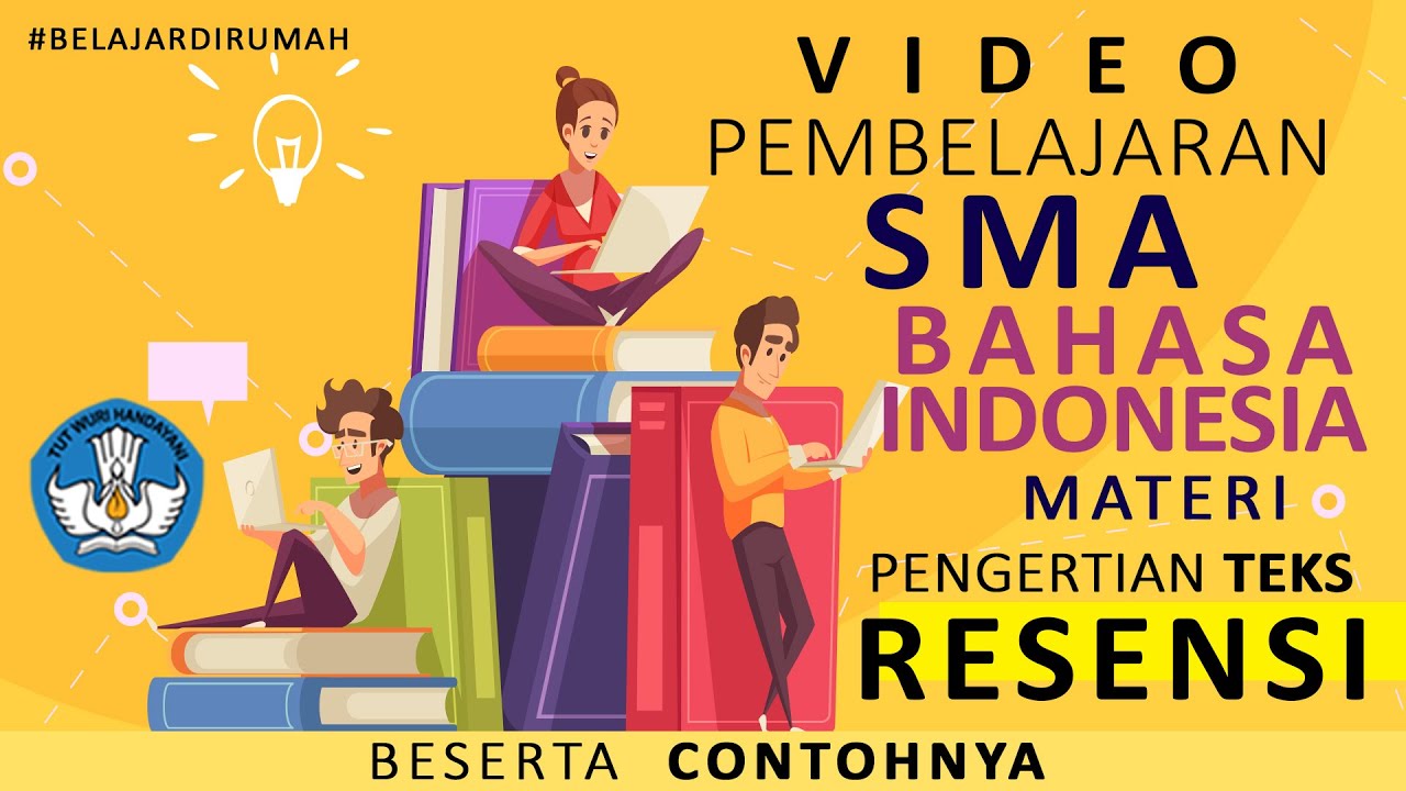 MENGENAL RESENSI dalam BAHASA INDONESIA | menimbang karya dengan RESENSI