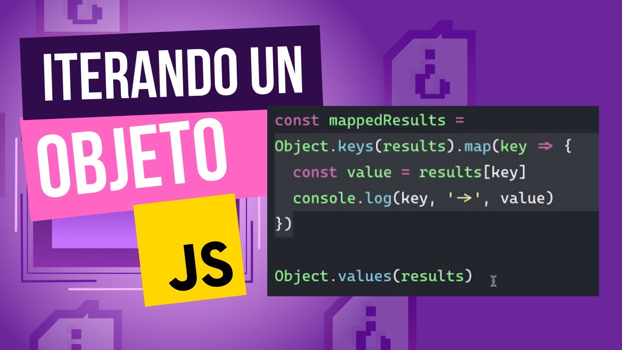 Cómo ITERAR un OBJETO en JAVASCRIPT . Respuesta de API en forma de objeto