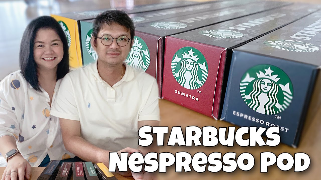 Starbucks Nespresso Pods : Review + Unboxing | PuiPiyalak