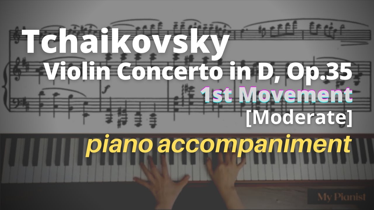 Tchaikovsky - Violin Concerto in D, Op.35, 1st Mov: Piano Accompaniment [Moderate]