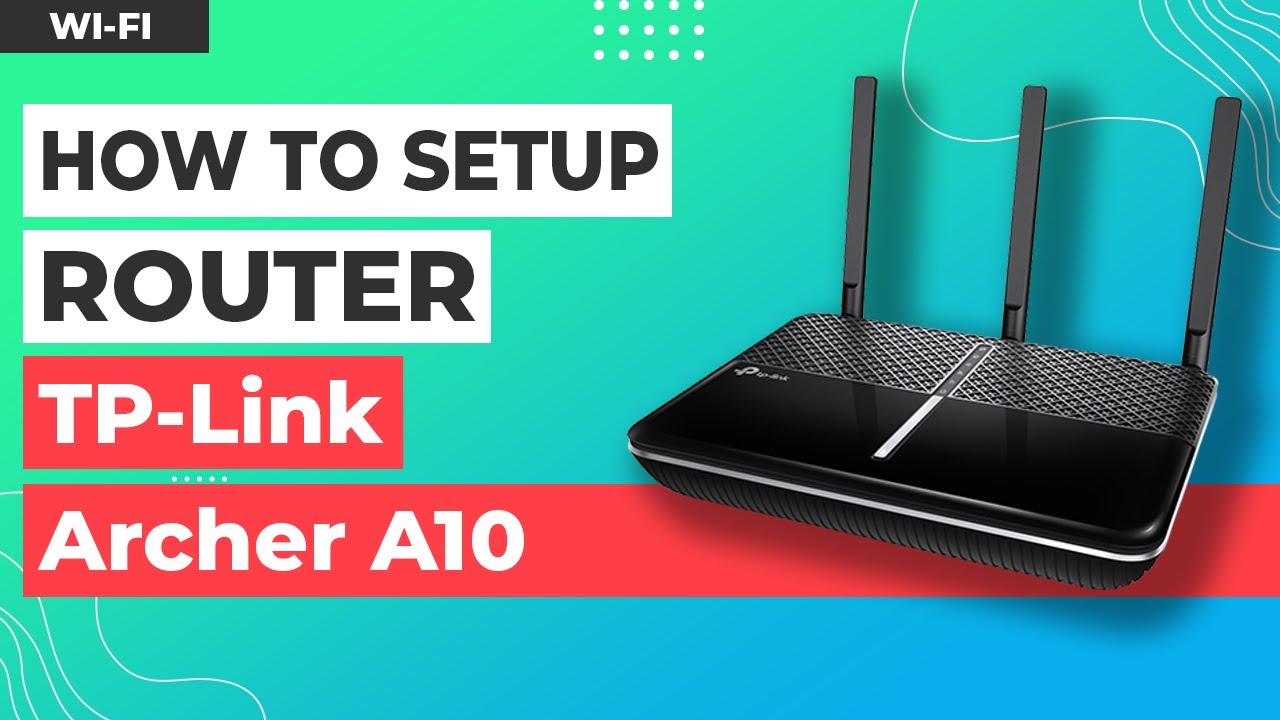 ✅ How to Setup TP-Link Archer A10