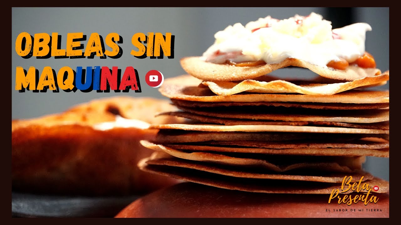 Como HACER OBLEAS sin MAQUINA 😀 OBLEAS COLOMBIANAS en SARTEN