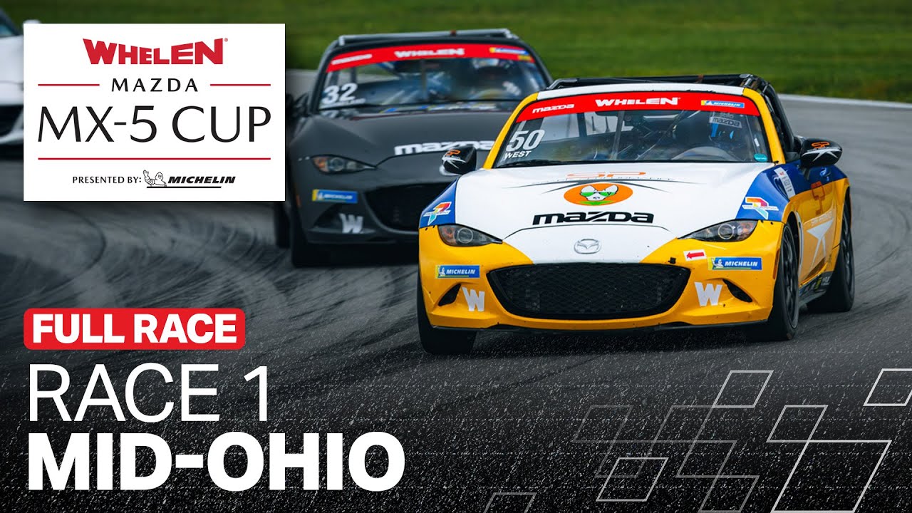 2025 IMSA Whelen Mazda MX-5 Cup at Mid-Ohio Sports Car Course | Race 1 | Lexington, OH