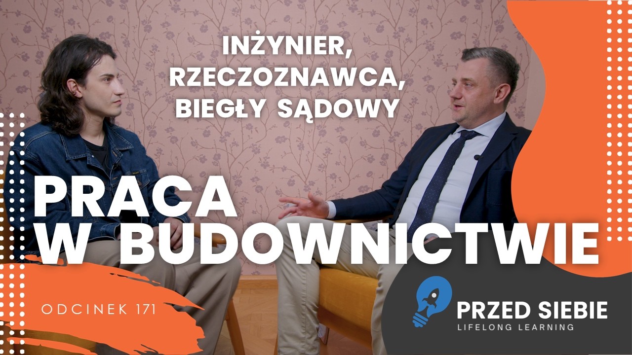 Praca w branży budowlanej: Inżynier, rzeczoznawca budowlany, biegły sądowy | Przed Siebie