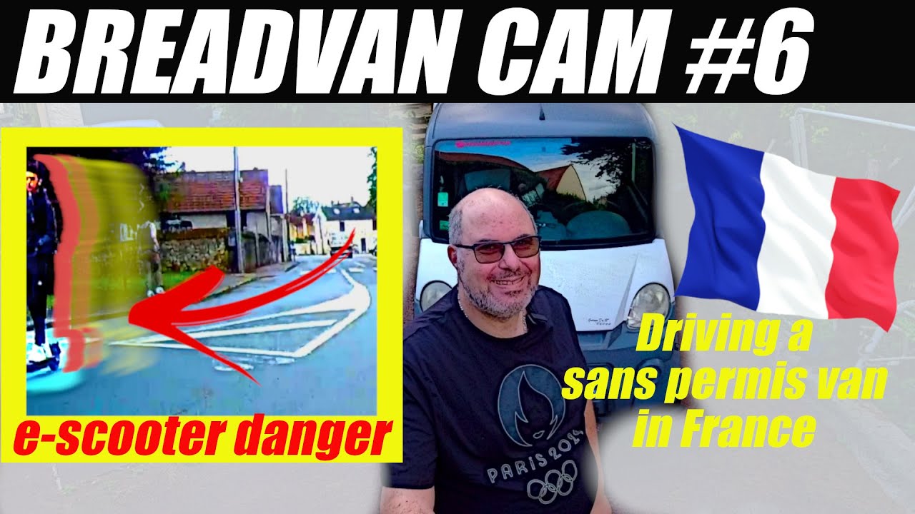 Mega Breadvan Cam #6 + forthcoming south west France videos #dashcam #essonne #dashcamfrance