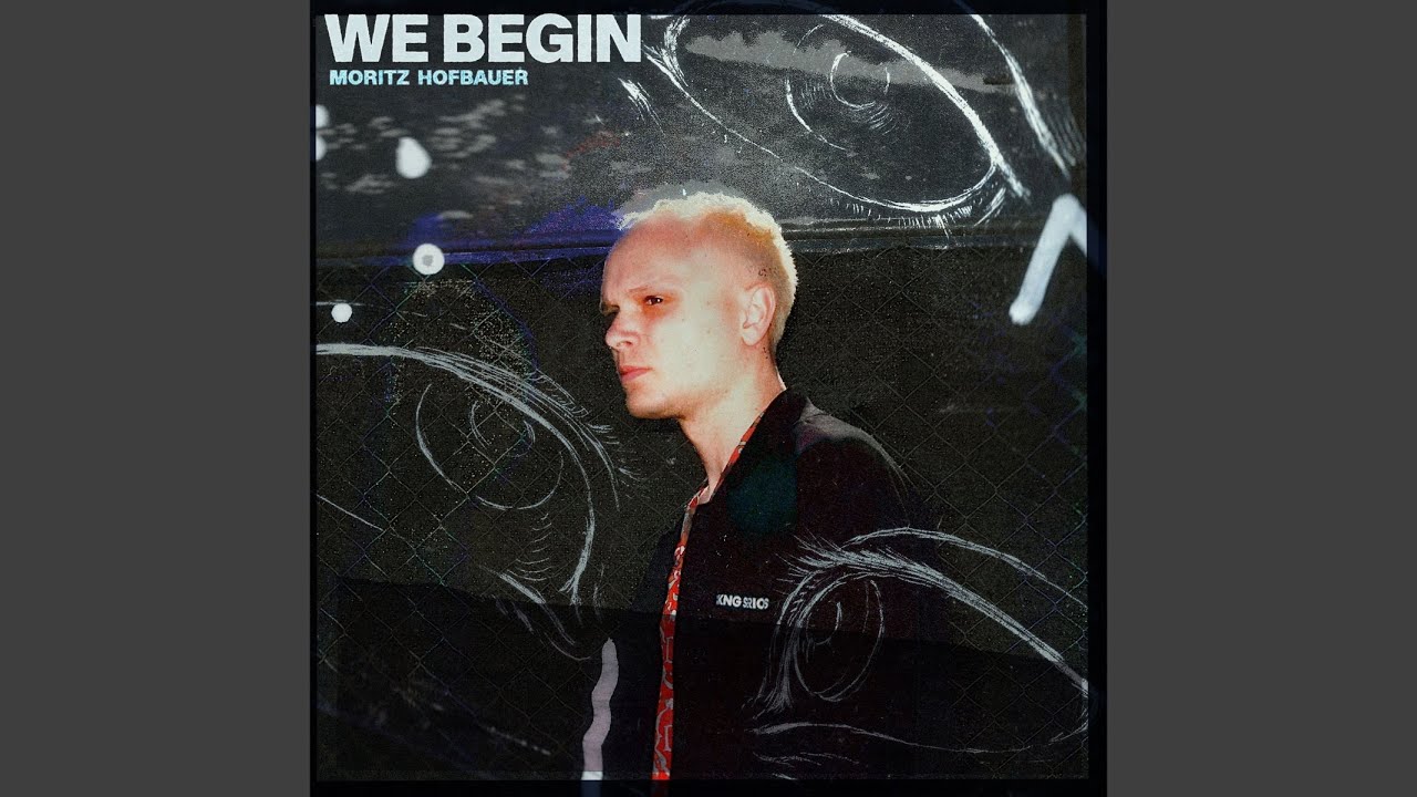 We Begin