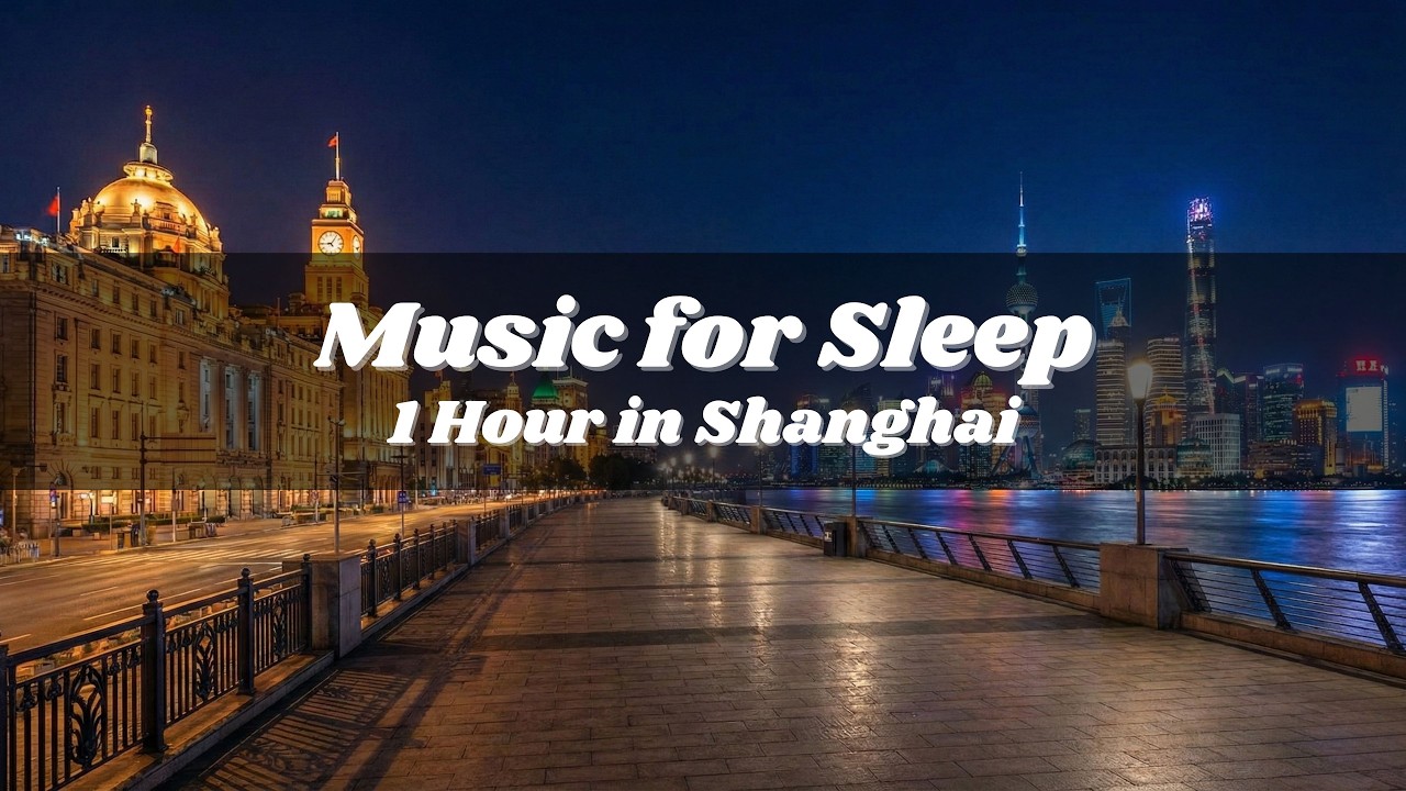 Immersed in Huangpu River Night  | Delta Waves Deep Sleep | Healing Oriental City Ambience-1hour