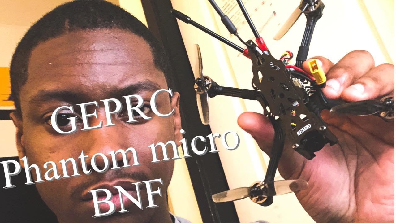 GEPRC Phantom BNF Micro Quad Unboxing and Review Plus flight footage