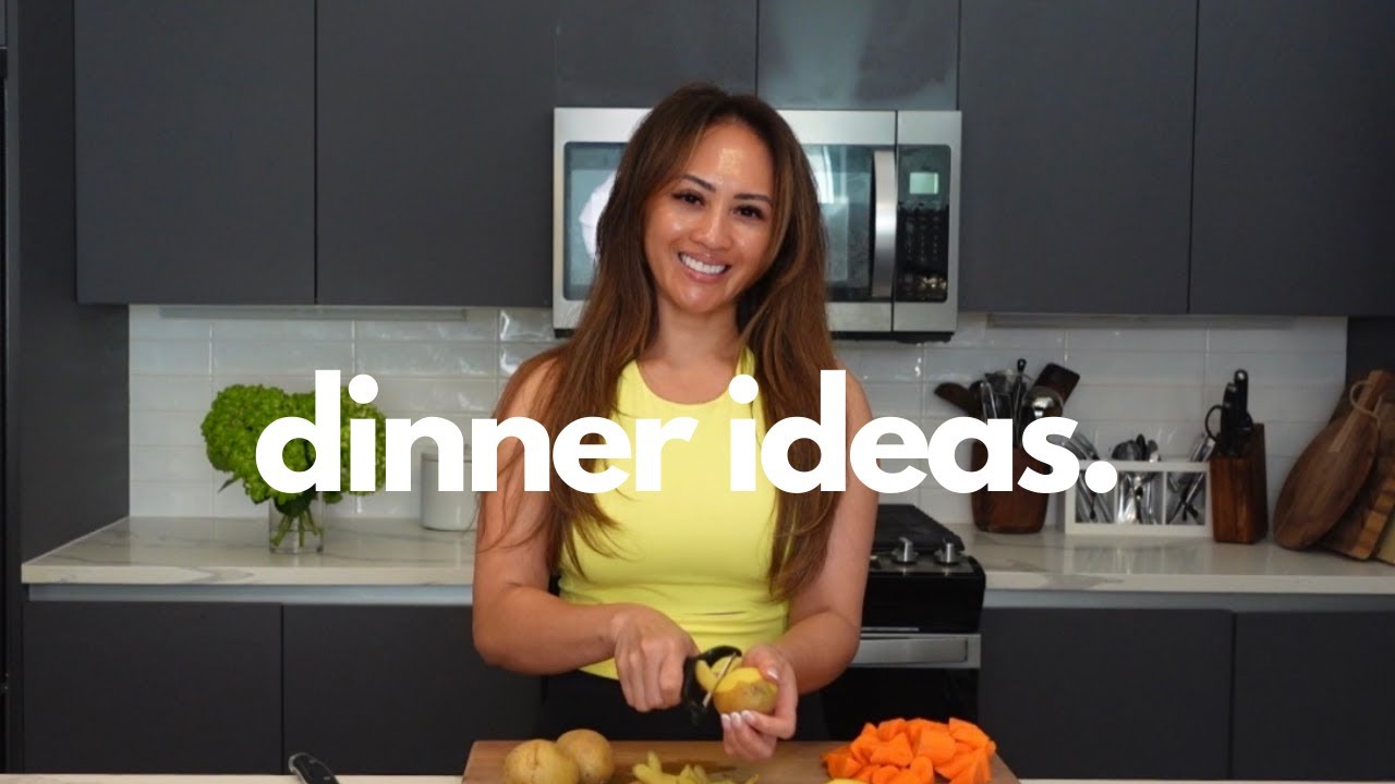 DINNER IDEAS - WEEK 4
