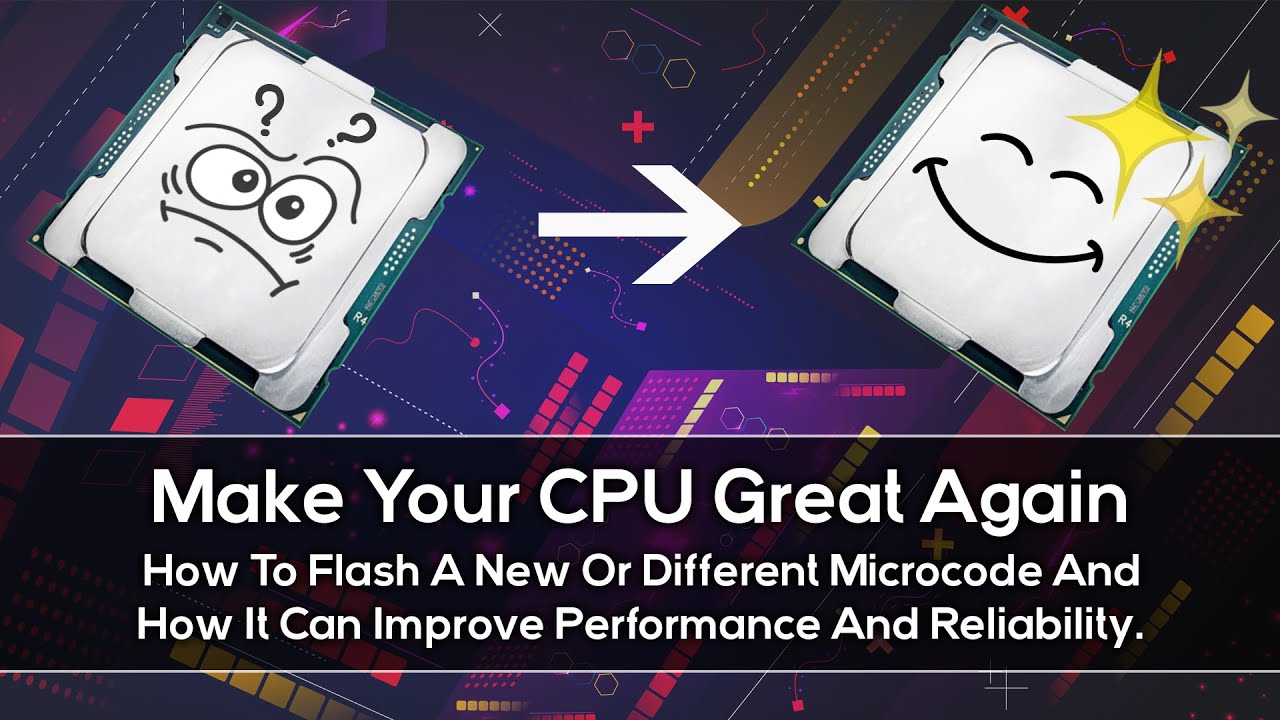Update Your CPU BIOS Microcode - More Performance - Less Consumption - BIOS Modding - Overclocking