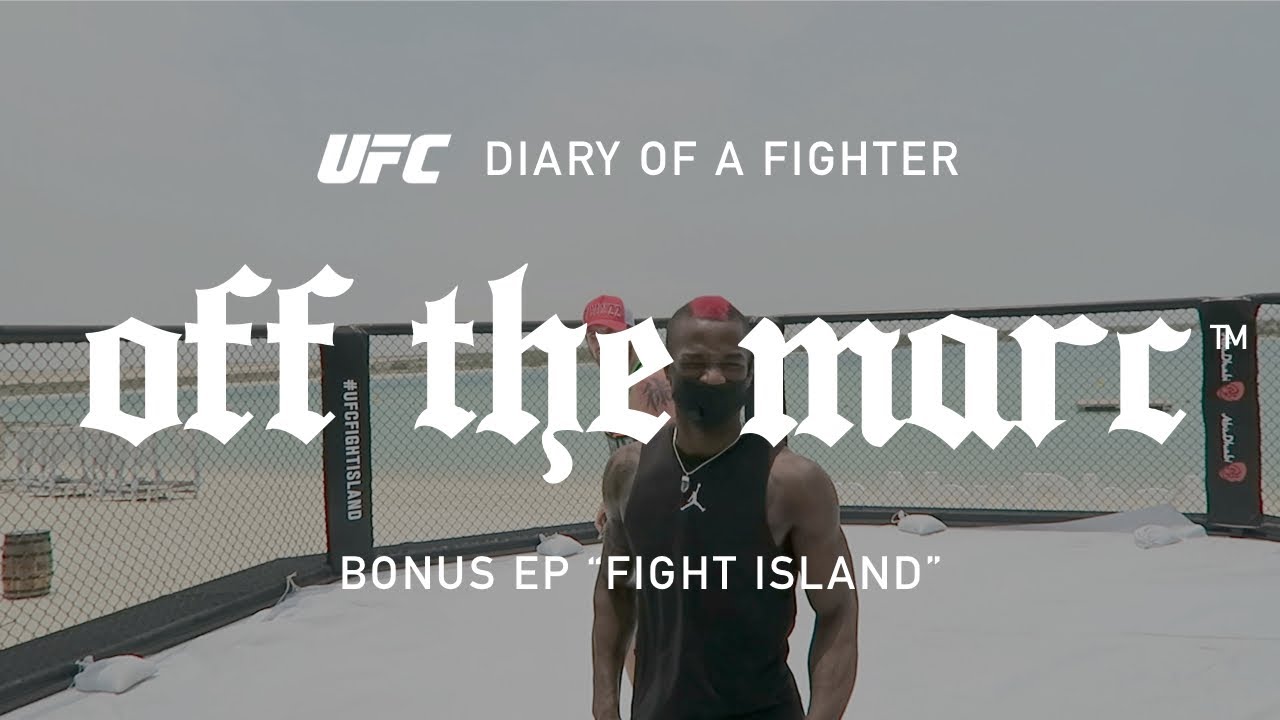 OFF THE MARC | UFC DIARY OF A FIGHTER | BCTV ☠️ | BONUS EP &ldquo;FIGHT ISLAND&rdquo;
