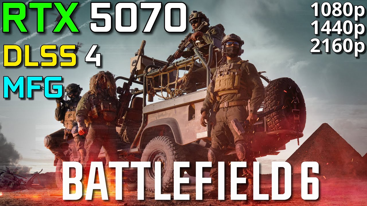 Battlefield 6 | RTX 5070 + Ryzen 7 7800X3D | DLSS 4 & MFG | 1080p, 1440p, 4K | Performance Test