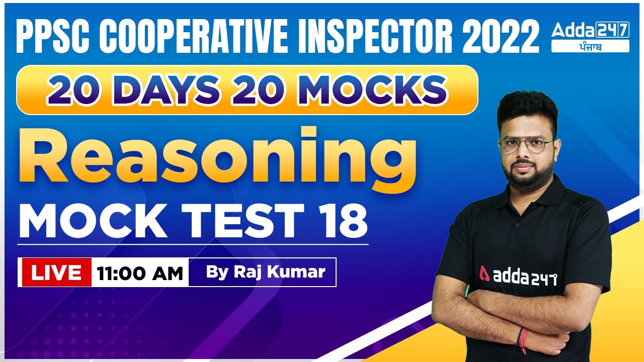 PPSC Cooperative Inspector 2022 | Reasoning | Mock Test #18 | By Raj Kumar Sir