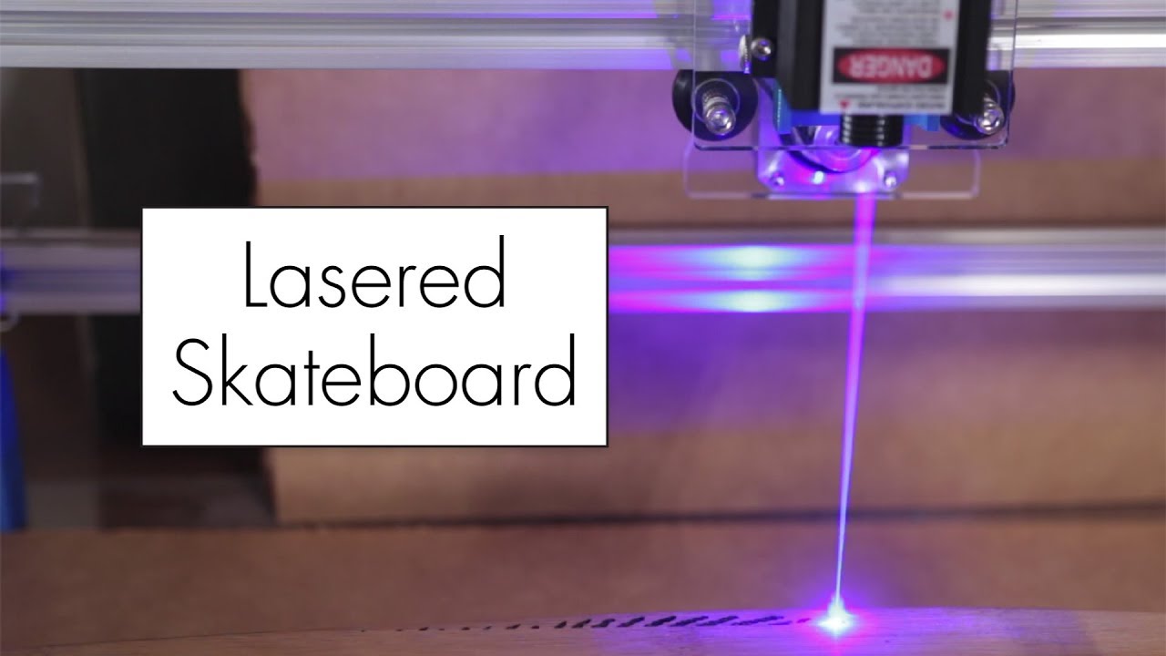 Lasered Skateboard // Laser Engraving with the A3 5.5W