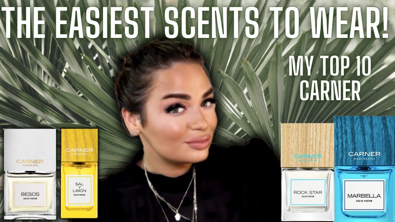 THIS BRAND HAS THE EASIEST PERFUMES TO WEAR FOR EVERYDAY! TOP 10 Carner Barcelona | Paulina Schar