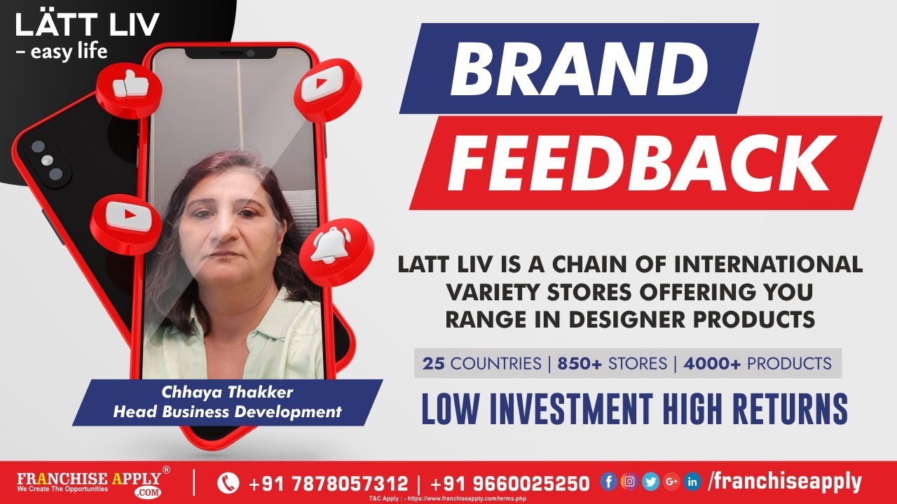 Feedback By Latt Liv Brand | Franchise Apply | Expand Your Brand Franchise | Franchise Brand