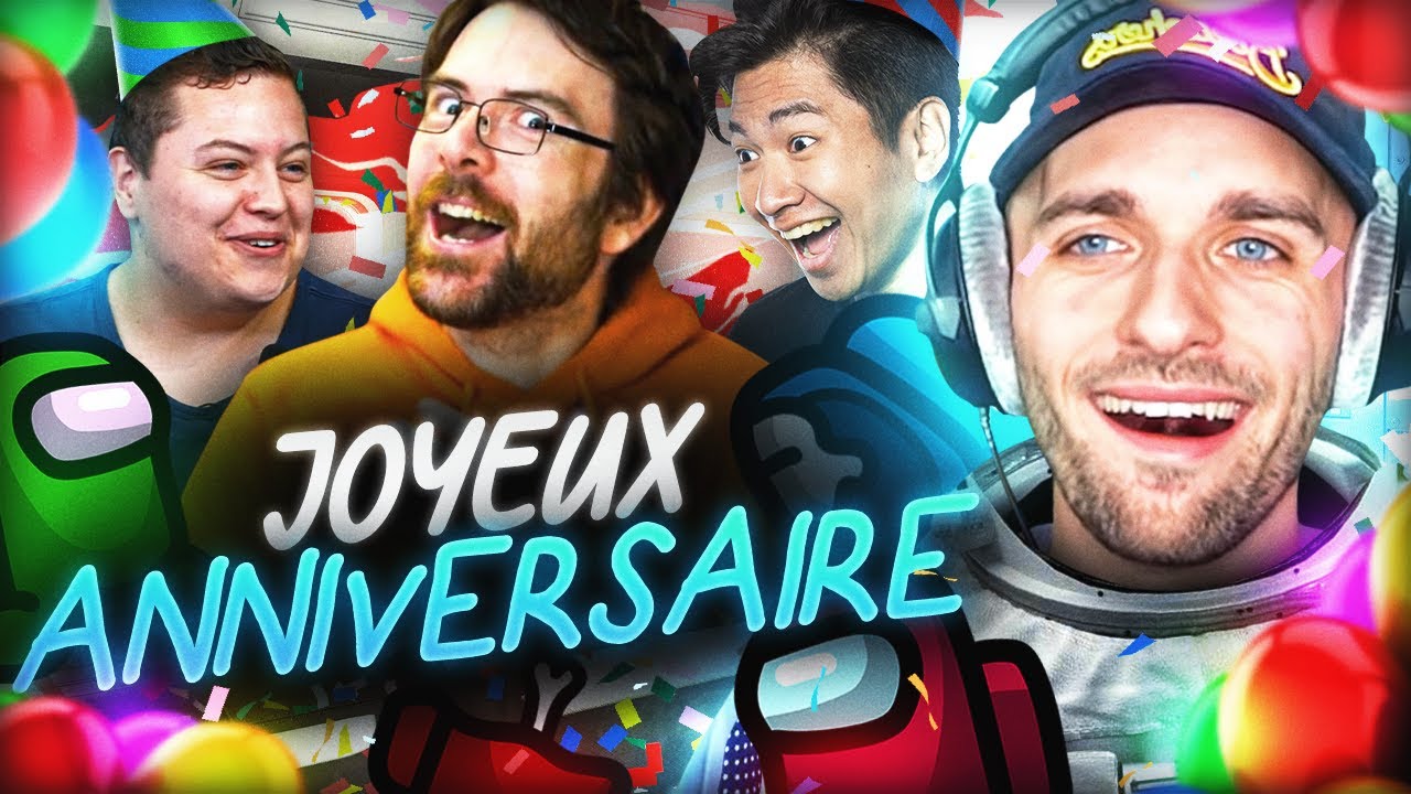 JOYEUX ANNIVERSAIRE ! t'es mort. 🥳 (Among Us)