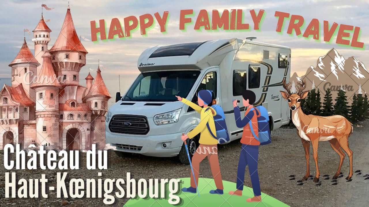 Château du Haut-Kœnigsbourg en camping car