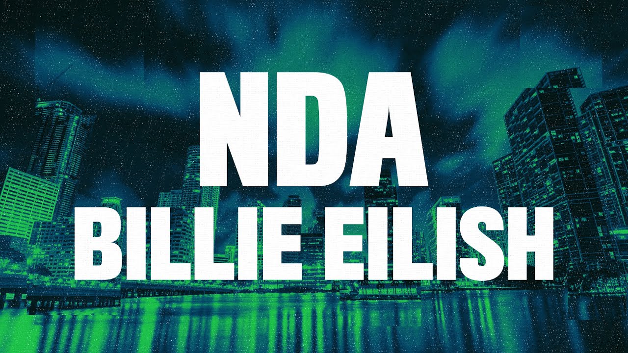 Billie Eilish - NDA (Lyrics)