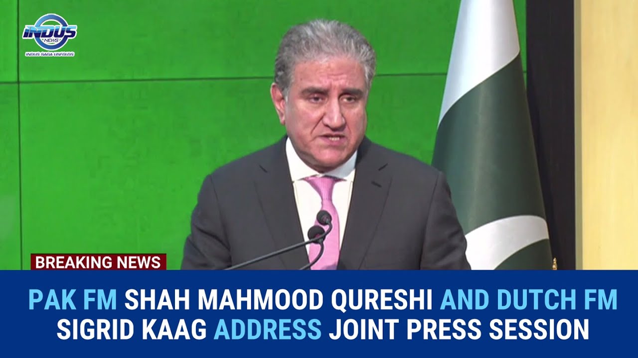 Pak FM Shah Mahmood Qureshi and Dutch FM Sigrid Kaag Address Press Session | Indus News Exclusive