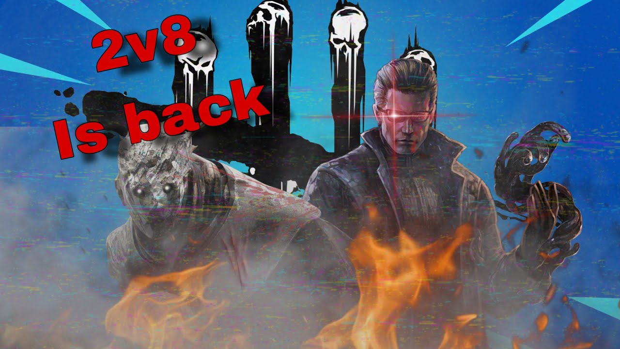 2v8 is back in deadbydaylight