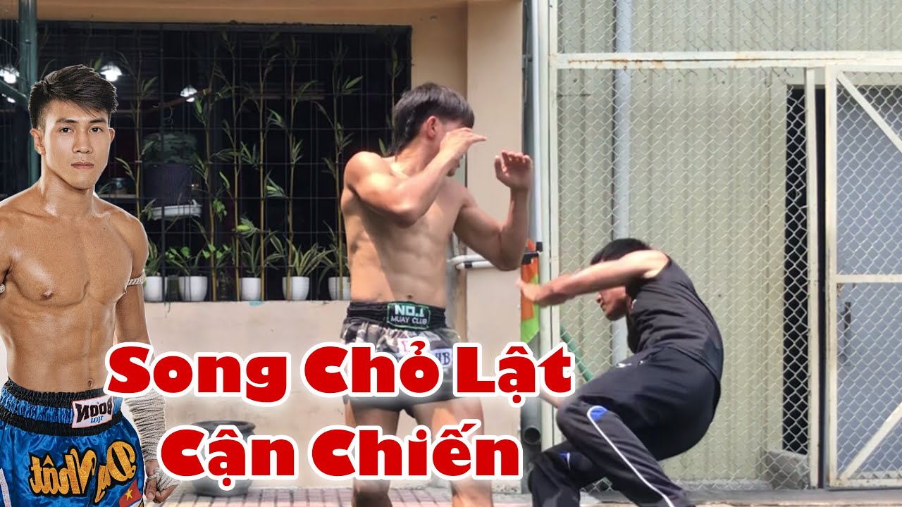 CÁCH SỬ DỤNG SONG CHỎ LẬT TRONG CẬN CHIẾN | NGUYỄN TRẦN DUY NHẤT