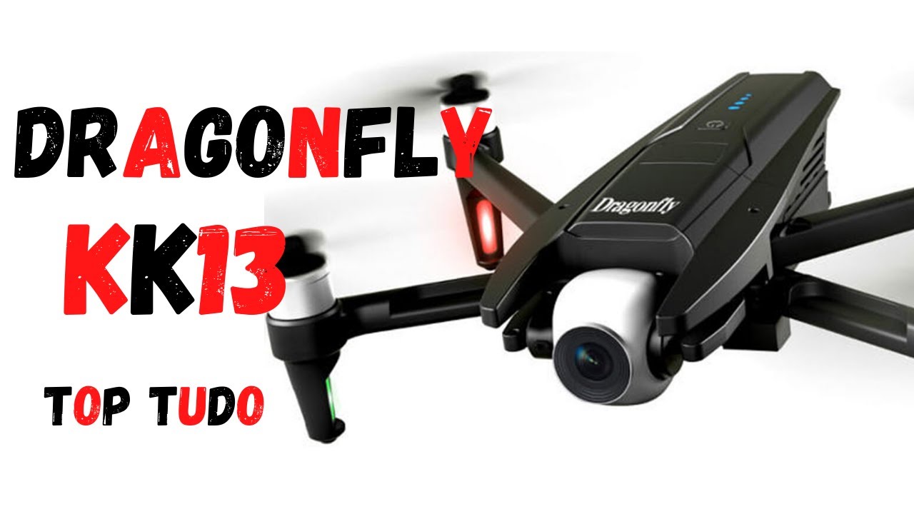 DRAGONFLY KK13 - Um Drone Espetacular!