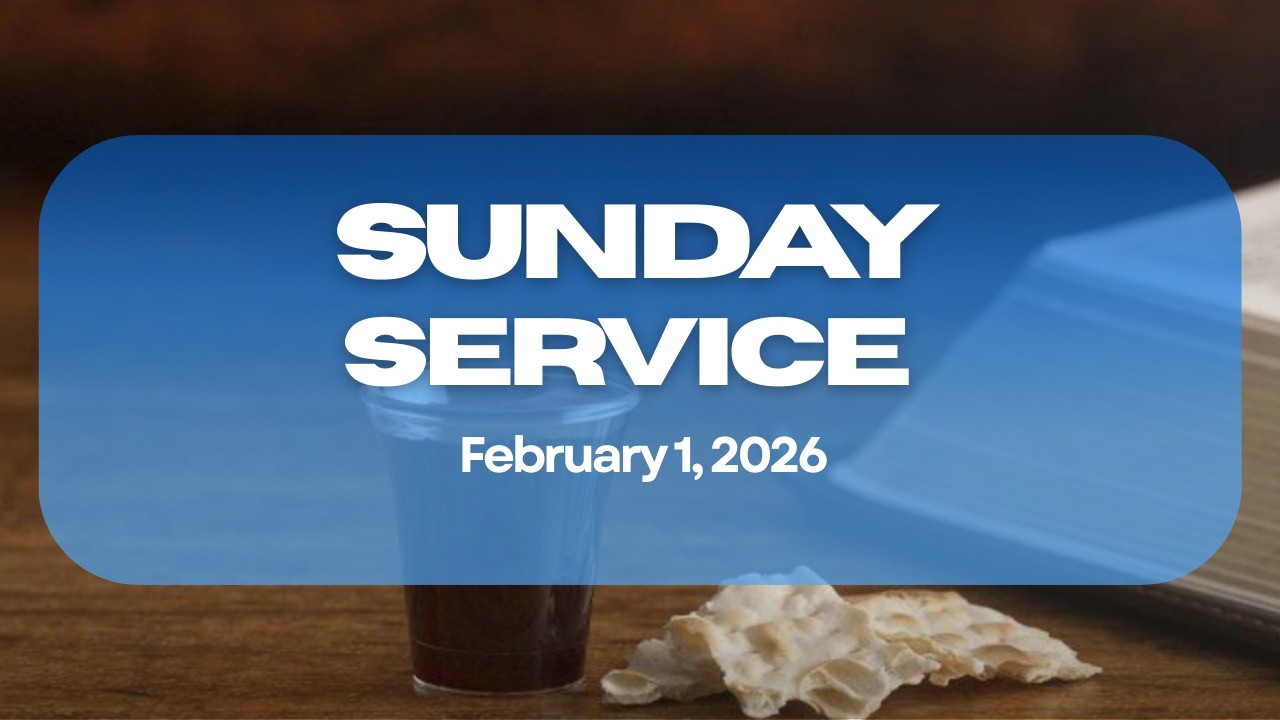 Sunday Morning's Service  - February 1st, 2026