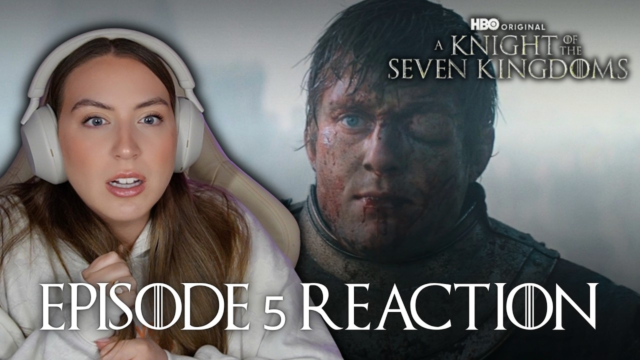 A Knight of the Seven Kingdoms Episode 5 REACTION | 