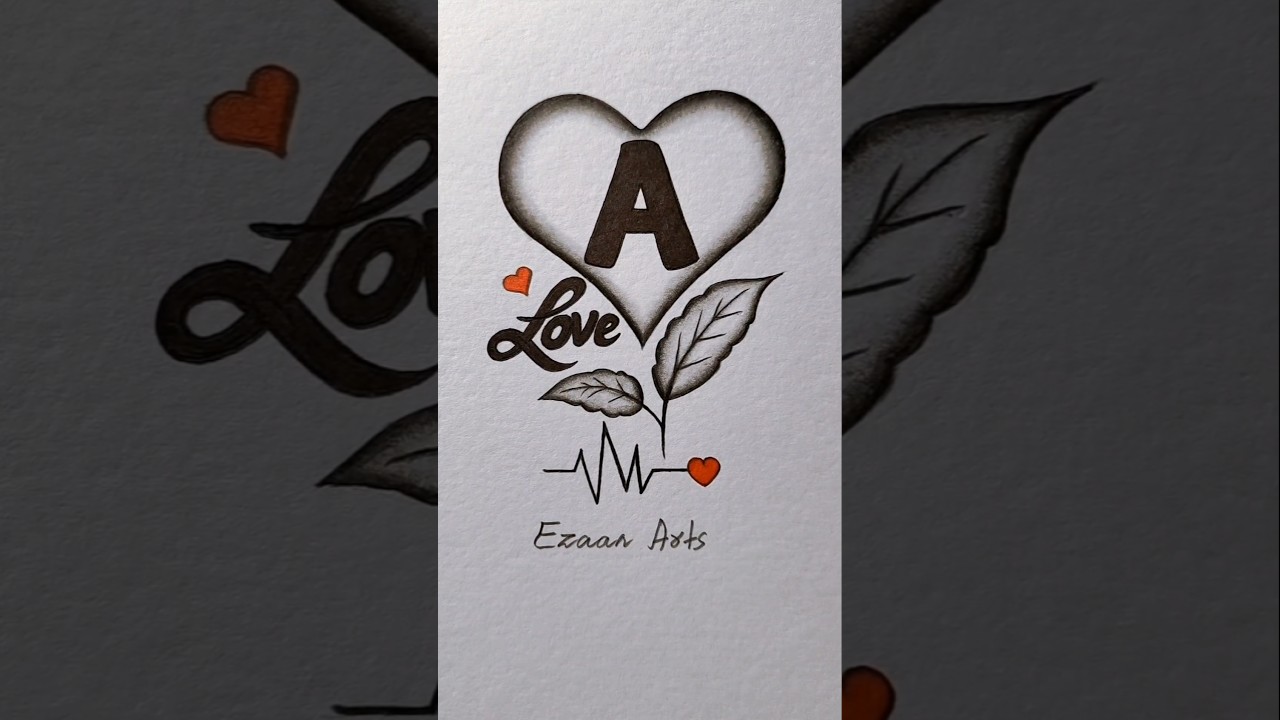 A name letter lover's ❤️ || A with love heart #shorts #art #viral #deewaniyat #name #drawing