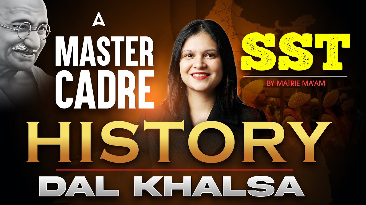 Master Cadre SST Preparation 2026 | Dal Khalsa History in Punjabi | History Class By Matrie Ma'am