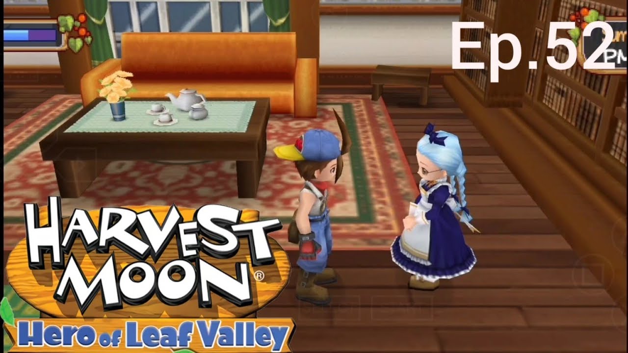 เงินหมื่นแล้ว | Harvest Moon hero of leaf valley ep.52