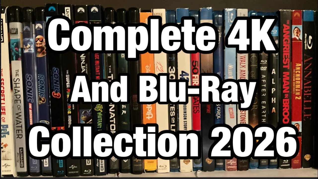 Complete 4K And Blu-Ray Collection 2026