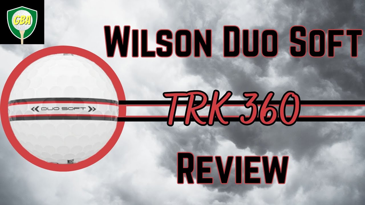 Обзор мяча для гольфа Wilson Duo Soft TRK360 | Бывает ли он слишком мягким?